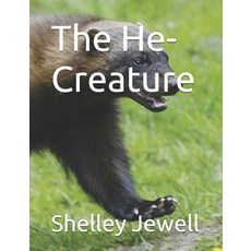 (英文圖書)The He-Creature 平裝版, Independently Published, 英文