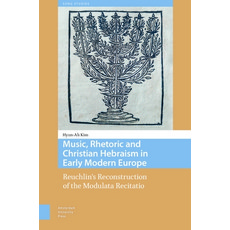 (英文圖書)Music Rhetoric and Christian Hebraism in Early Modern Europe: Reuchlin's Recons... 精裝版, Amsterdam University Press, 英文