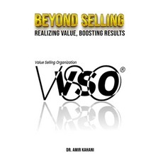 (영문도서) Beyond Selling: Realizing value Boosting results Paperback, Independently Published, English, 9798304129206
