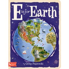 (영문도서) E Is for Earth Board Books, Babylit, English, 9781423660248
