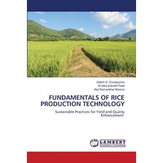 (영문도서)Fundamentals of Rice Production Technology Paperback, LAP Lambert Academic Publis..., English, 9786207646937