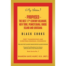 (영문도서) (My Version) - Proposed - the Best 17Th Century Delaware New York Pennsylvania Rhode Islan... Paperback, Xlibris Us, English, 9781664173187