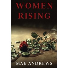 (영문도서)Women Rising Paperback, Publishdrive, English, 9798994598405