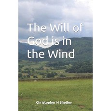 (英文圖書)The Will of God is in the Wind 平裝版, Independently Published, 英文
