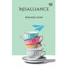 (영문도서)Misalliance Paperback, Double 9 Books, English, 9789374832769