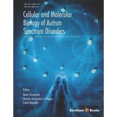 (영문도서) Cellular and Molecular Biology of Autism Spectrum Disorders Paperback, Bentham Science Publishers, English, 9781608053964