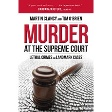 (영문도서) Murder at the Supreme Court: Lethal Crimes and Landmark Cases Paperback, Prometheus Books, English, 9781633888333