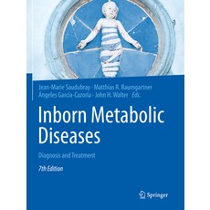 (영문도서) Inborn Metabolic Diseases: Diagnosis and Treatment Paperback, Springer, English, 9783662631256