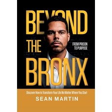 (英文圖書)Beyond The Bronx: From Prison to Purpose 精裝版, Real Success Mentors Inc, 英文