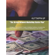 (英文圖書)"The 30-Day Network Marketing Starter Plan": "A Step-by-Step Beginner's Guide to... 平裝版, Independently Published, 英文