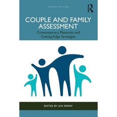 (영문도서) Couple and Family Assessment: Contemporary Measures and Cutting-Edge Strategies Paperback, Routledge, English, 9781032468891