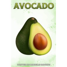 Avocado: Fun Facts on Fruits and Vegetables Paperback, Independently Published, English, 9798566162706