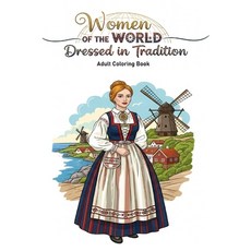 (英文圖書)Women of the World: Dressed in Tradition 平裝版, Independently Published, English