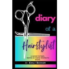(영문도서) diary of a Hairstylist Paperback, Bryson Publishing, English, 9781959665465