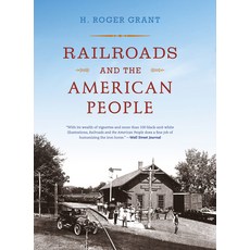 (영문도서) Railroads and the American People Paperback, Indiana University Press, English, 9780253023797