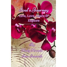 (영문도서)Soul's Journey: Live love learn and explore... Paperback, Independently Published, English, 9798298609937