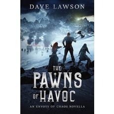 (영문도서)The Pawns of Havoc: An Envoys of Chaos Novella Paperback, Scaramouche Books, English, 9798990633520