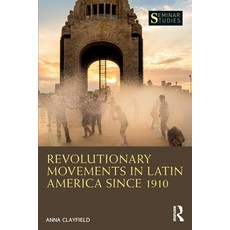 (英文圖書)Revolutionary Movements in Latin America since 1910 平裝版, Routledge, 英文