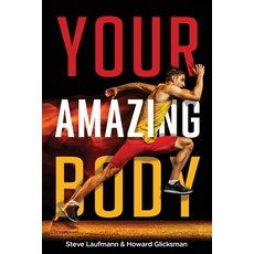 (영문도서)Your Amazing Body Paperback, Discovery Institute, English, 9781637120774