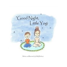 Good Night Little Yogi Paperback, Independently Published, English, 9798665826646