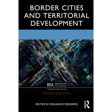 (영문도서) Border Cities and Territorial Development Paperback, Routledge, English, 9780367759445