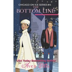 (영문도서)The Bottom Line: A hockey romance Paperback, Independently Published, English, 9798242467125