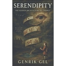 (영문도서)Serendipity: The Hidden Architecture of Chance Paperback, Independently Published, English, 9798283386973