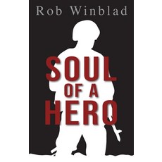 (영문도서) Soul of a Hero Paperback, First Time Press, English, 9781736617243