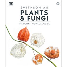 (영문도서) Plants and Fungi: The Definitive Visual Encyclopedia Hardcover, DK Publishing (Dorling Kind..., English, 9780593844076