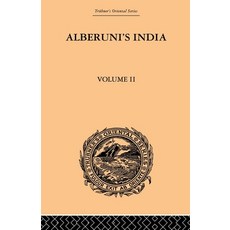 (영문도서)Alberuni's India: An Account of the Religion Philosophy Literature Geography ... Paperback, Routledge, English, 9780415868907 Routledge, English, 9780415868907