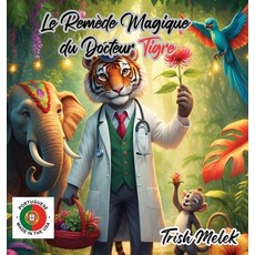 (영문도서)Pemédio Mágico do Doutor Tigre Hardcover, Book Publishing Pulse, English, 9798349583124