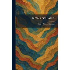 (영문도서)Nomad's Land Paperback, Tradd Street Press, English, 9781025872124 Tradd Street Press, English, 9781025872124