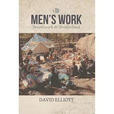(영문도서)Men's Work: Breathwork & Brotherhood Paperback, Hawk Press, English, 9780975391075 Hawk Press, English, 9780975391075
