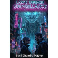 (영문도서)Love Under surveillance Paperback, Independently Published, English, 9798241041678