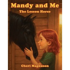 (英文圖書)Mandy and Me: The Lesson Horse 平裝版, Ewings Publishing LLC, 英文