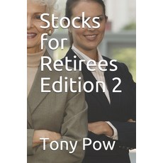 Stocks for Retirees Edition 2 Paperback, Independently Published