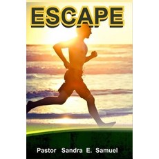 Escape Paperback, Independently Published