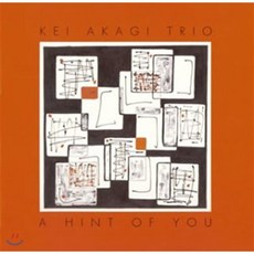 [CD] Kei Akagi Trio (케이 아카기 트리오) - A Hint Of You