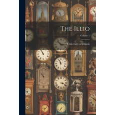 (영문도서) The Illio; Volume 1 Paperback, Legare Street Press, English, 9781021312297