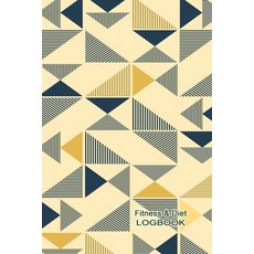 (영문도서) Fitness & Diet Logbook: A 3 Month Diet & Fitness Tracker: Monitor your fitness and plan your ... Paperback, Independently Published, English, 9781657964754
