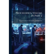(英文圖書)Proceedings Volume 19 Part 2 平裝版, Nabu Press, 英文
