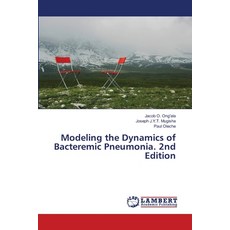 (英文圖書)Modeling the Dynamics of Bacteremic Pneumonia. 2nd Edition 平裝版, LAP Lambert Academic Publis..., 英文