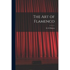 (영문도서) The Art of Flamenco Paperback, Hassell Street Press, English, 9781014545015