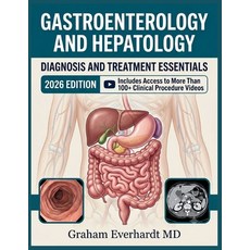 (영문도서)Gastroenterology and Hepatology Diagnosis and Treatment Essentials: A Clinical G... Paperback, Independently Published, English, 9798183787764 Independently Published, English, 9798183787764