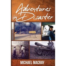 (영문도서) Adventures in Disaster Paperback, Bone Dry Water Supply, English, 9798218276737