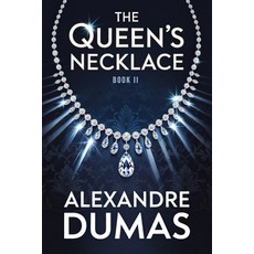 (外文書)The Queen's Necklace - Book 2: A New Translation Paperback, Independently Published, English
