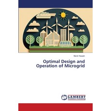 (영문도서) Optimal Design and Operation of Microgrid Paperback, LAP Lambert Academic Publis..., English, 9786208424206
