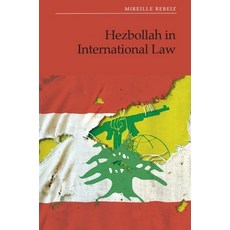 (영문도서)Hezbollah in International Law Hardcover, Edinburgh University Press, English, 9781399555722