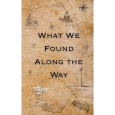 (外文書)What We Found Along the Way Hardcover, Maecarol Press, English