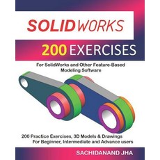 (영문도서)Solidworks 200 Exercises Paperback, Independently Published, English, 9781094964829